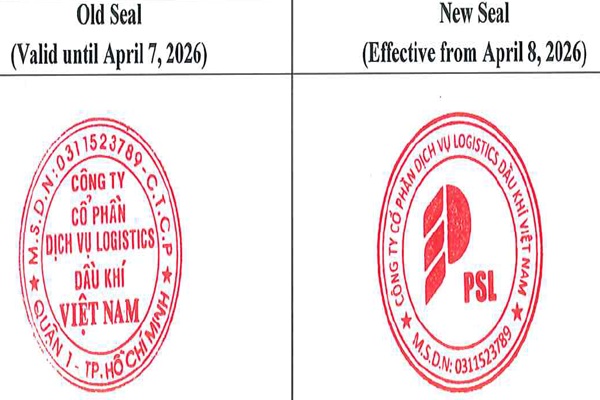 Viet Nam Petroleum Logistics Services Joint Stock Company hereby announces the change of the Company's official seal, effective from April 8, 2026